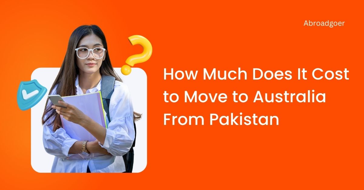 How Much Does It Cost to Move to Australia From Pakistan