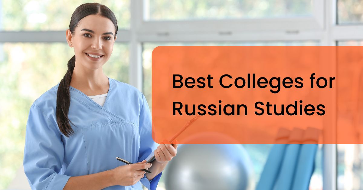 best colleges for russian studies