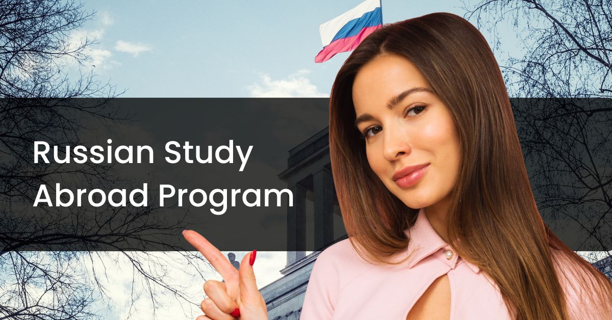 Russian Study Abroad Programs