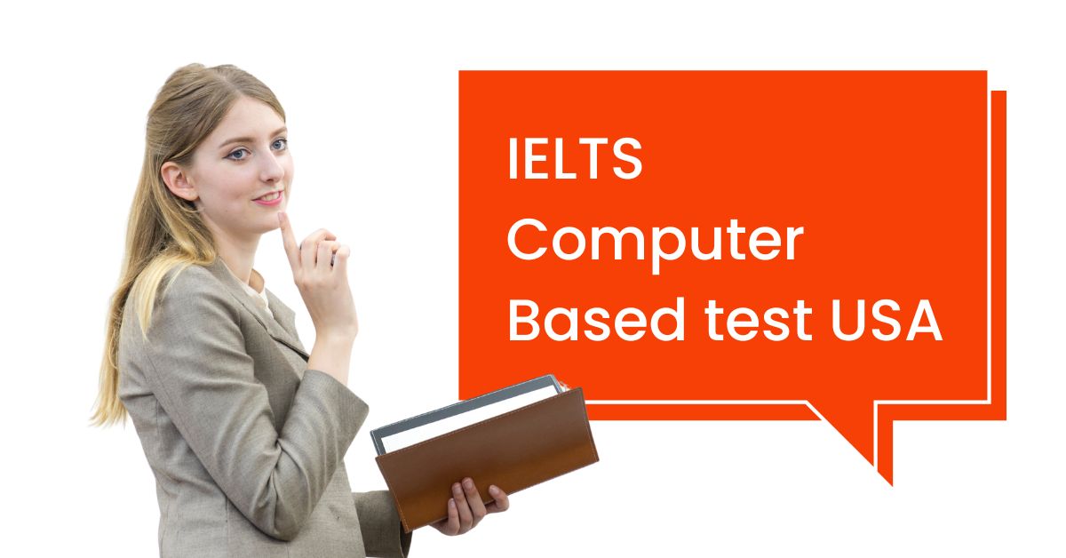 ielts computer based test usa