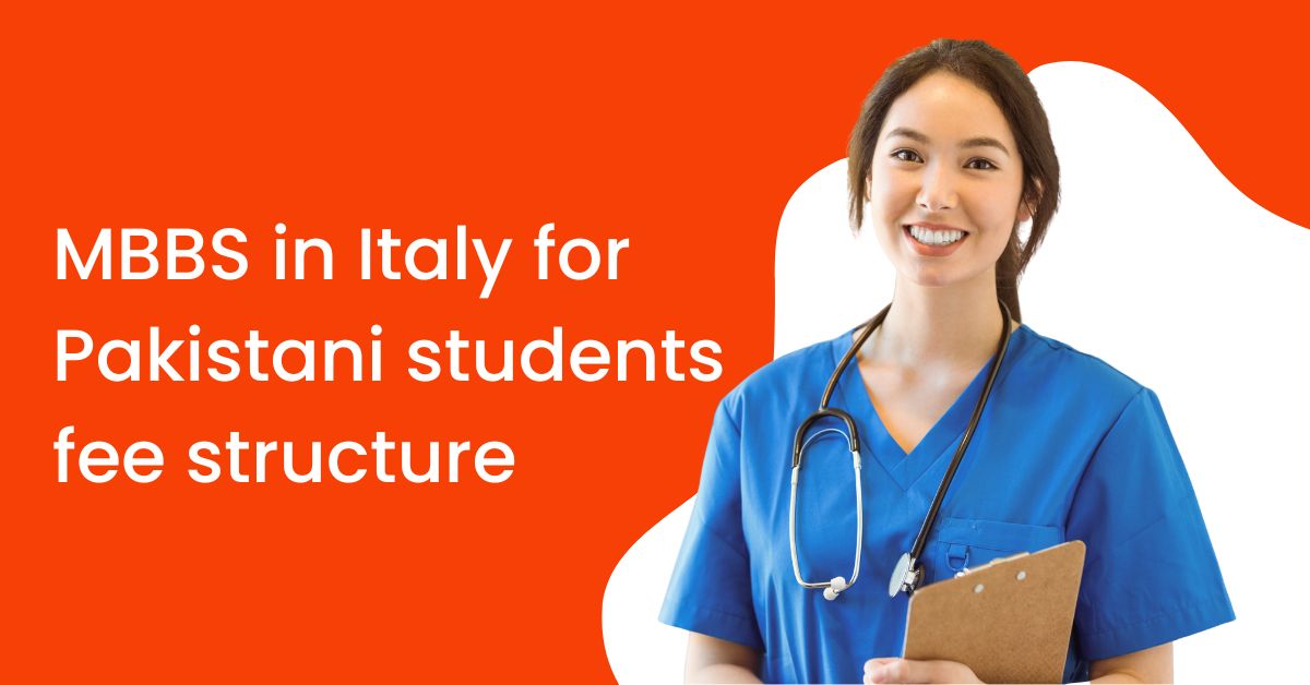 MBBS in Italy for Pakistani Students Fee Structure