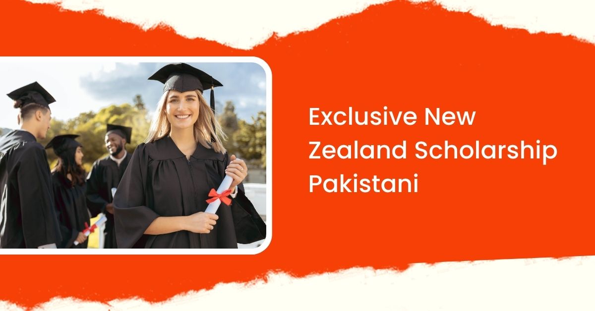 Exclusive New Zealand Scholarship Pakistani