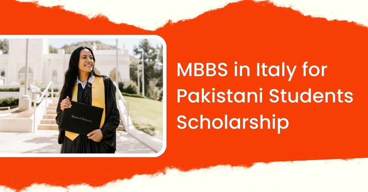 MBBS in Italy for Pakistani Students Scholarship